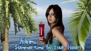Naomi - Summertime In Your Heart (Short Dance Mix) 2015 (Ultra HD 4K)