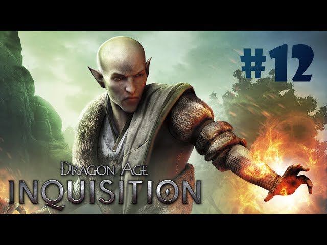 Друг Соласа. Услуга для Вивьен ● Dragon Age: Inquisition#12 ❖ Прохождение без комментариев