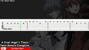 Neon Genesis Evangelion OP - A Cruel Angel's Thesis Guitar Tutorial
