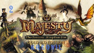 Majesty Gold HD: Стрёма разбушевался