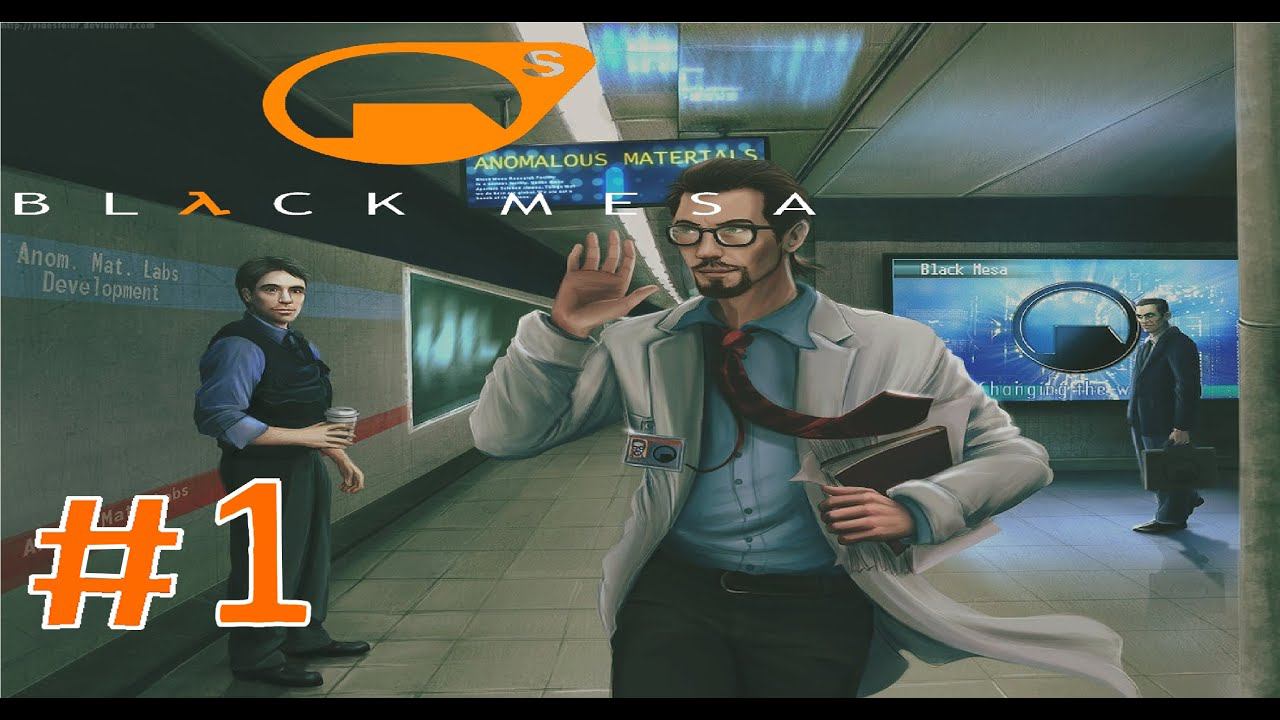 Half Life Black Mesa:Прохождение:#1 С прибытием Фримен.