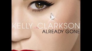 Kelly Clarkson - Already Gone
