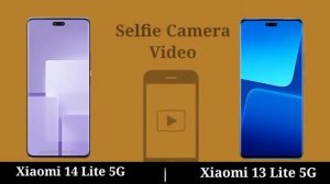 Xiaomi 14 Lite 5G vs Xiaomi 13 Lite 5G || xiaomi 13 lite vs xiaomi 14 lite