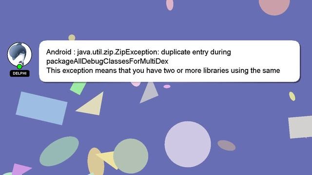 Android : java.util.zip.ZipException: duplicate entry during packageAllDebugClassesForMultiDex смотреть онлайн