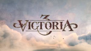 Первый взгляд||Victoria 3