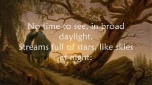 Leisure by William Henry Davies - What Is This Life if Full of Care