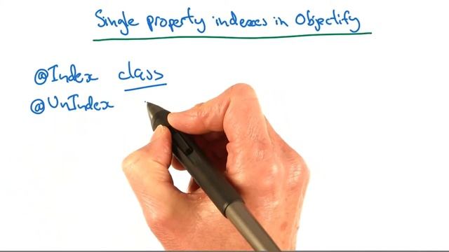 Suppressing Single Property Indexes - Developing Scalable Apps with Java смотреть онлайн