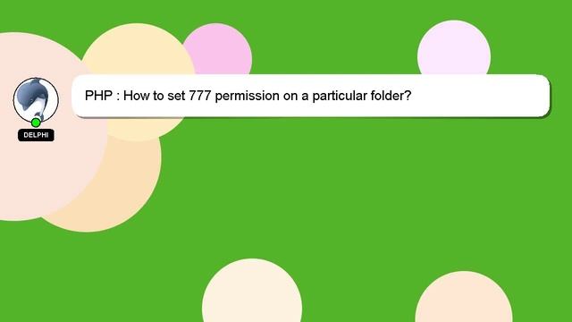 PHP : How to set 777 permission on a particular folder? смотреть онлайн