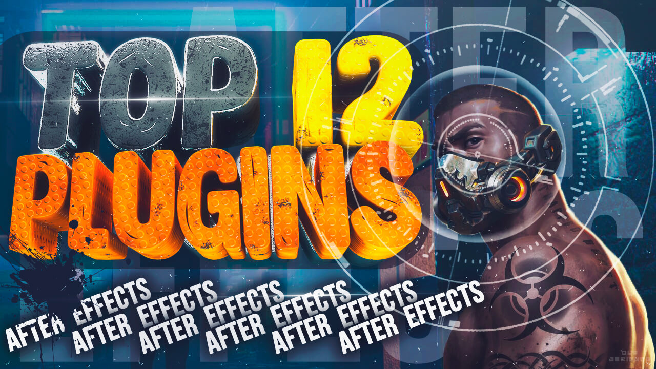 ТОП 12 ПЛАГИНЫ After Effects. The BEST PLUGINS for After Effects. Mocha, Motion v3, Newton 3
