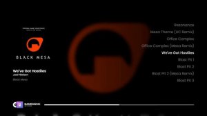 We've Got Hostiles - Black Mesa [OST]