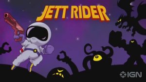 Релизный трейлер Jett Rider