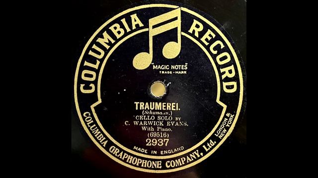 1920 C. WARWICK EVANS Cello Solo With Piano - Traumerei Op,16 COLUMBIA 10" 2937 смотреть онлайн