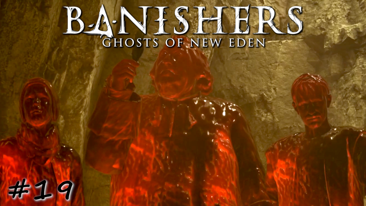 Два суда. В одном предстать, в другом судить - #19 - Banishers Ghosts of New Eden