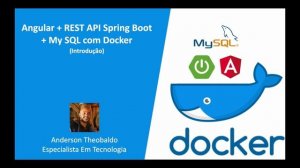 Angular + Spring Boot + My SQL com Docker