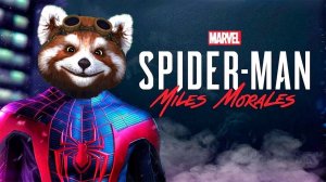 РОККИ ИГРАЕТ В SPIDER MAN MILES MORALES - СБОРНИК