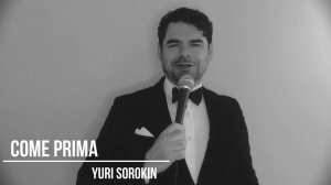 Come prima.  Yuri Sorokin.