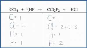 How to Balance CCl4 + HF = CCl2F2 + HCl