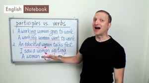 Начинаем понимать английские причастия