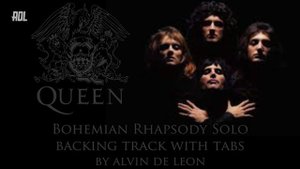 QUEEN'S BOHEMIAN RHAPSODY GUITAR SOLO WITH TABS and BACKING TRACK - ALVIN DE LEON (2018)