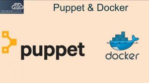 13.1 Docker Introduction, Puppet and Docker