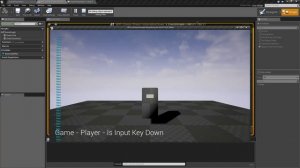 Input Key Down in Unreal Engine 4