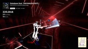 Beat Saber - MAN WITH A MISSION - Database feat. TAKUMA