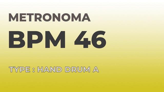 메트로놈 | BPM 46 | Metronome | Type : Hand Drum A смотреть онлайн