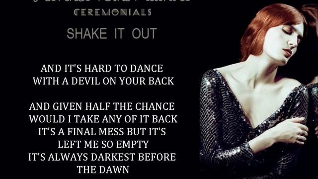 Florence + the Machine - Shake It Out (Lyrics)