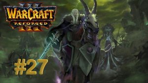 warcraft 3 reforged #27