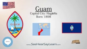 Guam   Unincorporated Territory of the United States  | EYNTK about The States & Territories ❤️🌎🔊