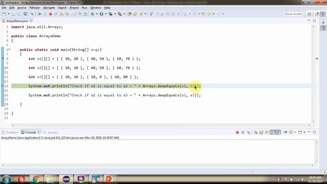 How to use deepEquals(Object[] a1, Object[] a2) method of Java.util.Arrays Class?