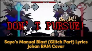 [FNF] @SayoSkyy’s Manual Blast (Glitch Part) Lyrics (RAM Cover)- Vs Sonic.EXE (Christmas Special)