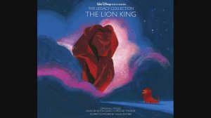 The Lion King - Legacy Collection - CD1 - We Are All Connected