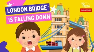 London Bridge Is Falling Down | Song for Kids | Nursery Rhymes