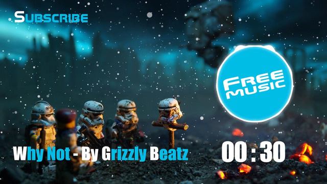 Free Music Why Not - By Grizzly Beatz :Музыка для монетизации
