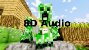 MINECRAFT CREEPER RAP (8D AUDIO)