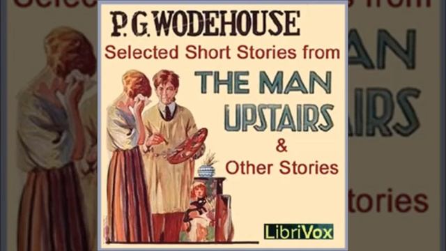 Selected Short Stories by P. G. WODEHOUSE | FULL Audiobook | Subtitles | English Short Stories смотреть онлайн