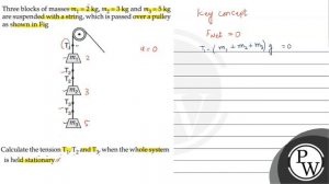 Three blocks of masses \( m_{1}=2 \mathrm{~kg}, m_{2}=3 \mathrm{~kg...