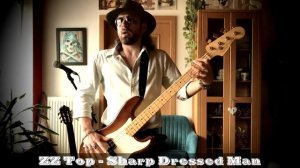 ZZ Top - Sharp Dressed Man Bass Cover