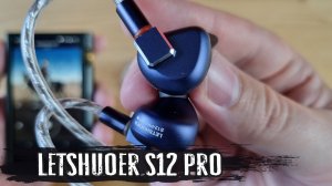 Суровые и злые: обзор планарных наушников Letshuoer S12 Pro