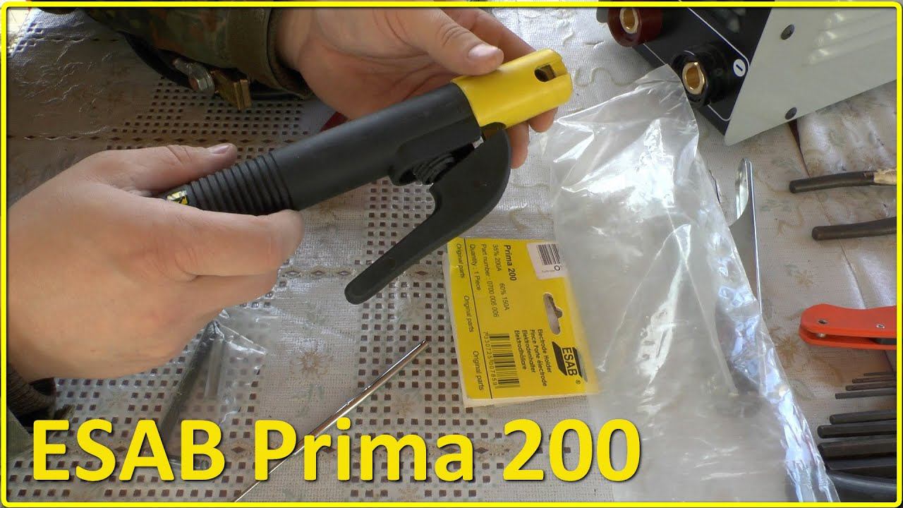 Электрододержатель ESAB PRIMA 200, подключение.. смотреть онлайн