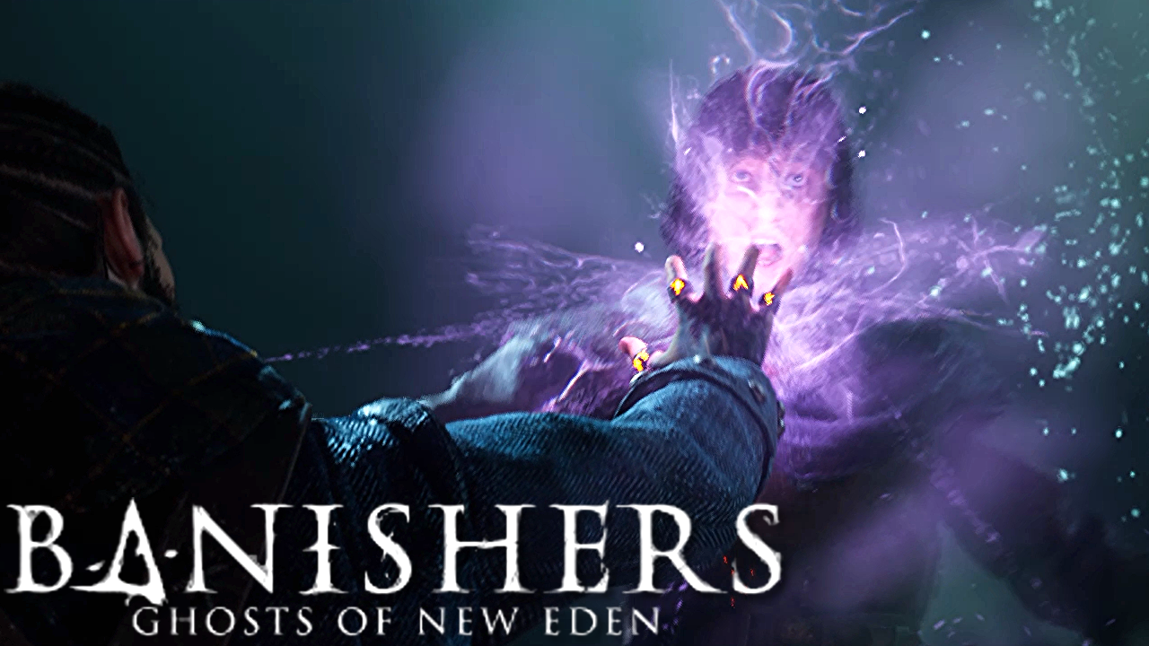 ПЕРВОЕ ДЕЛО О ПРИСУТСТВИИ - Banishers: Ghosts of New Eden #3