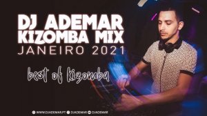 KIZOMBA MIX | Best of Kizomba | by DJ Ademar [#2]