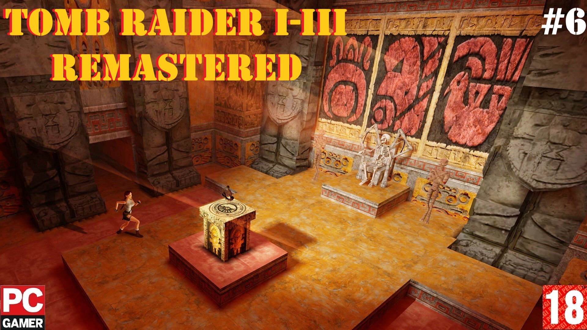 Tomb Raider I-III Remastered(PC) - Прохождение #6. (без комментариев) на Русском.