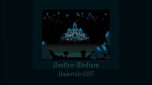 Undertale OST - Another Medium 1 Hour Loop