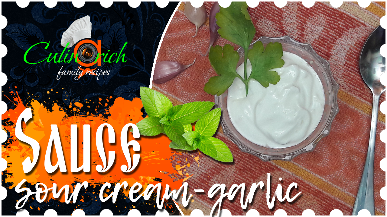 Sour cream-garlic sauce - family recipe from «Culinarich»