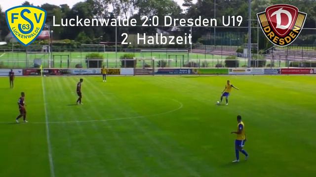 Testspiel Live!  FSV 63 Luckenwalde vs. Dynamo Dresden U19! | Samstag 10.07.21