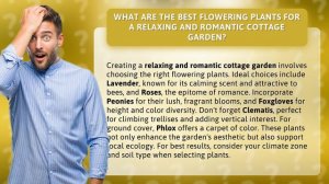 What Are the Best Flowering Plants for a Relaxing and Romantic Cottage Garden?