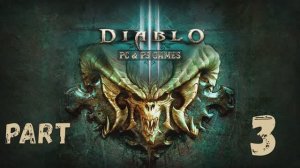 Diablo 3 Part 3