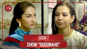 Шоу "Дугонахо" - Кисми 7 / Show "Dugonaho" - Qismi 7 (2021)